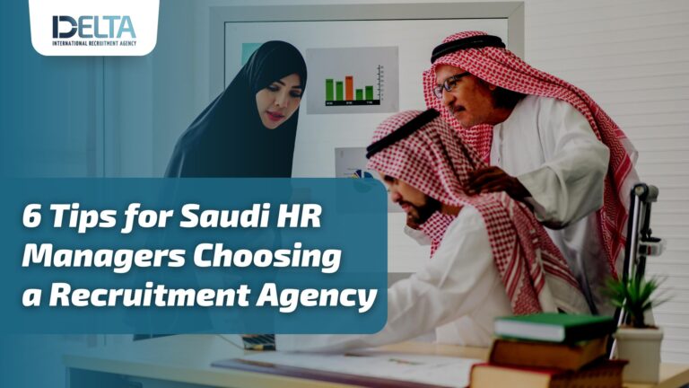 6-tips-for-saudi-hr-managers-choosing-a-recruitment-agency