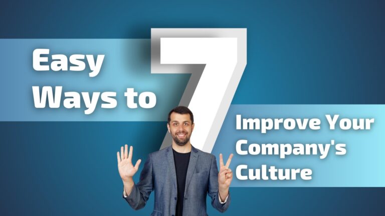 7-easy-ways-to-improve-your-company-culture